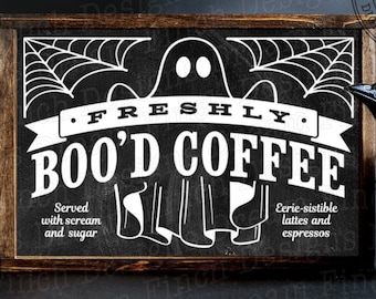 Freshly Boo&#39;d Coffee SVG DXF JPG Png Halloween Coffee Ghost Svg