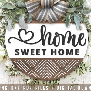 Home Sweet Home Boho SVG DXF PDF png Farmhouse Round Doorhanger Modern Pattern Welcome Sign Svg Cut Files