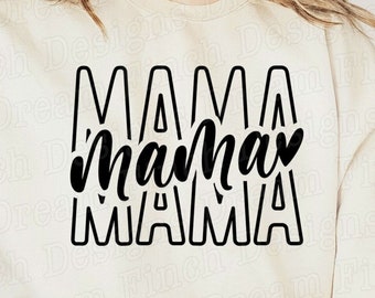 Mama SVG PNG DXF Pdf Cut and Printable Files • Mama Stacked png svg