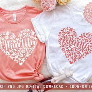 Abuelita Mamá Floral Hearts SVG DXF PNG jpg Cut File for Grandma Mom Matching Shirts Spanish Mother's Day Día de las Madres Fabuela Svg