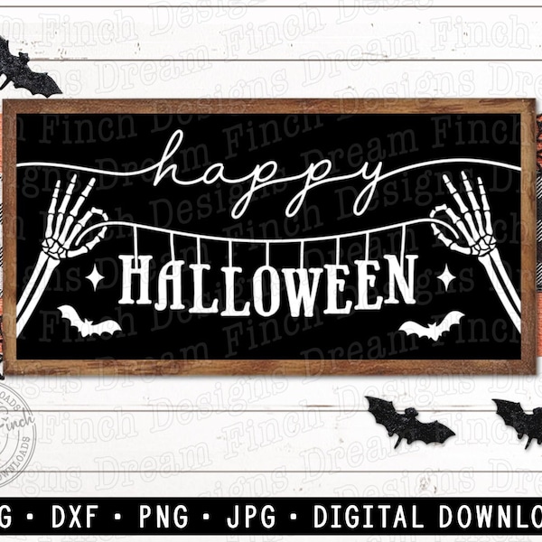 Happy Halloween SVG DXF Cut Files JPG Png Halloween Sign Svg - Digital Download