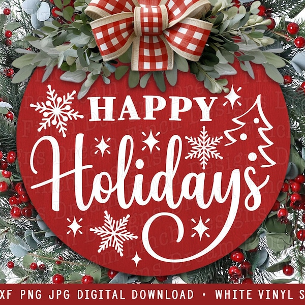 Frohe Feiertage SVG DXF PNG Jpg - Weihnachtsrunde Türschild-Svg - Digital Download