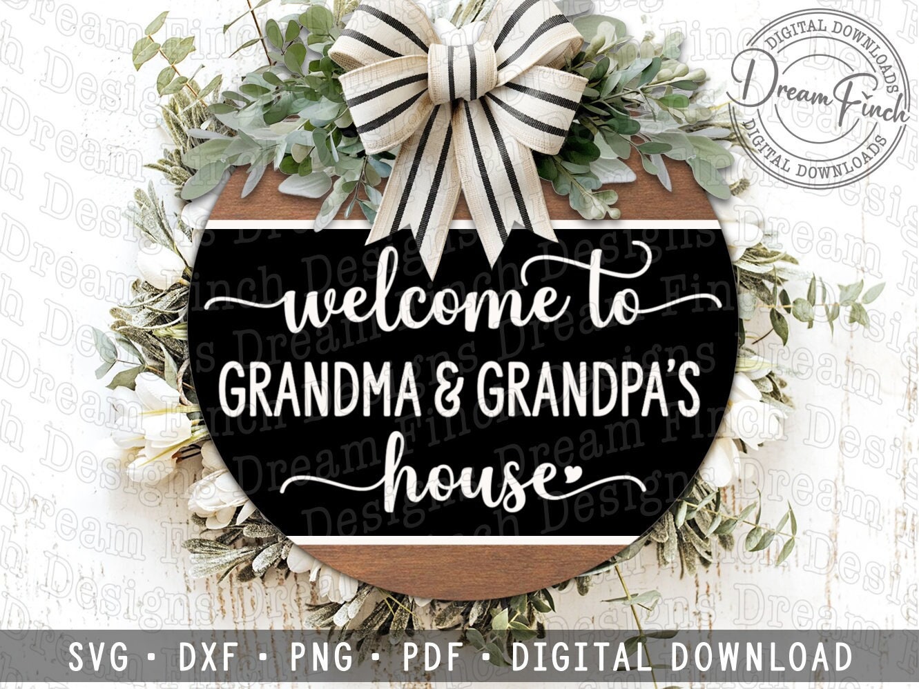 Grandparent's House SVG DXF PDF Png for Door Hanger Welcome to Grandma ...