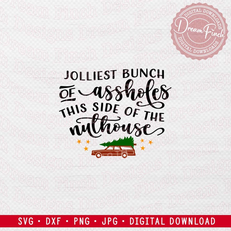 Jolliest Bunch of Assholes Sign SVG PNG DXF for Round Door Hanger Svg ...