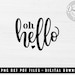 Oh Hello Doorhanger SVG DXF PNG Pdf Front Door Oh Hello Svg • Welcome ...