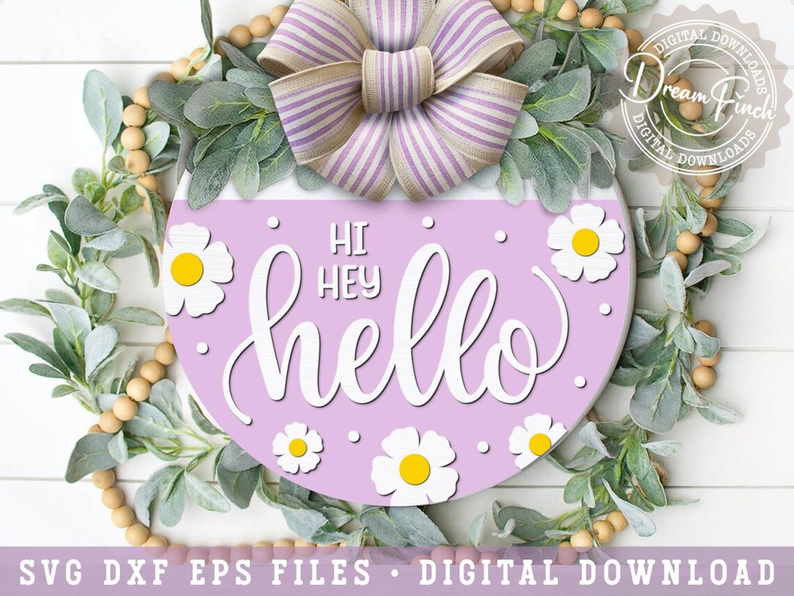 Spring Wood Door Hanger SVG Floral Welcome Round Sign SVG Hi Hey Hello ...