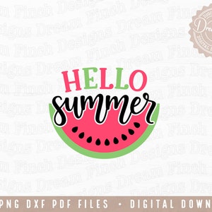 Hello Summer Watermelon Sign SVG DXF PNG Pdf Cut Files for Round ...