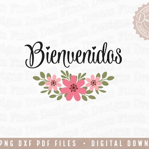 Bienvenidos SVG DXF PNG Pdf Spanish Welcome Sign Svg Spanish Door ...