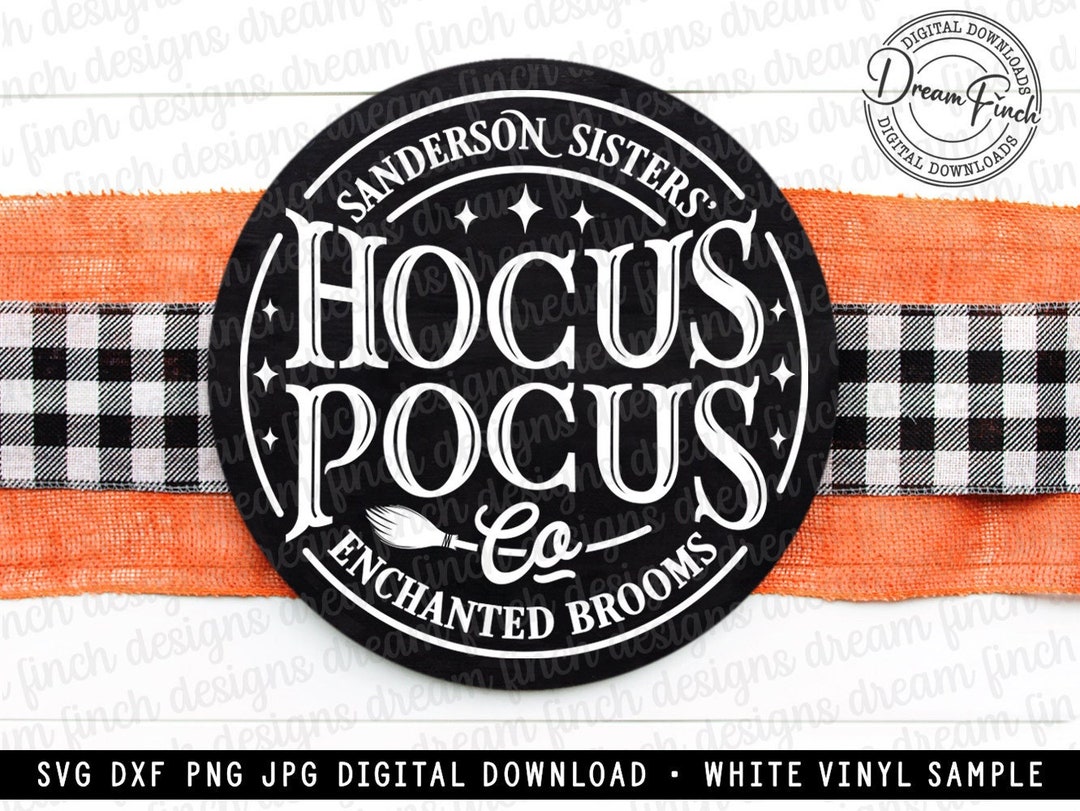 Sanderson Sisters SVG Hocus Pocus Enchanted Brooms Door Hanger Round ...