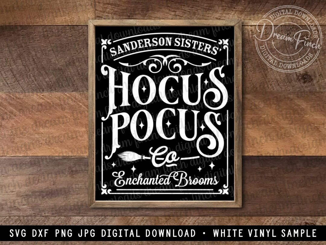 Sanderson Sisters SVG Enchanted Brooms Halloween Sign Design Etsy