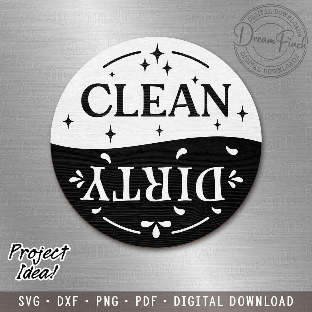 Clean Dirty Dishwasher Sign SVG DXF PNG Pdf Dirty Clean - Etsy