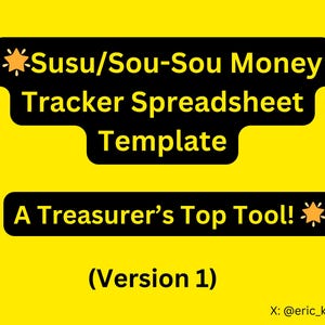 Susu/Sou-Sou Money Tracker Spreadsheet (Version 1) - A Treasurer’s Top Tool!