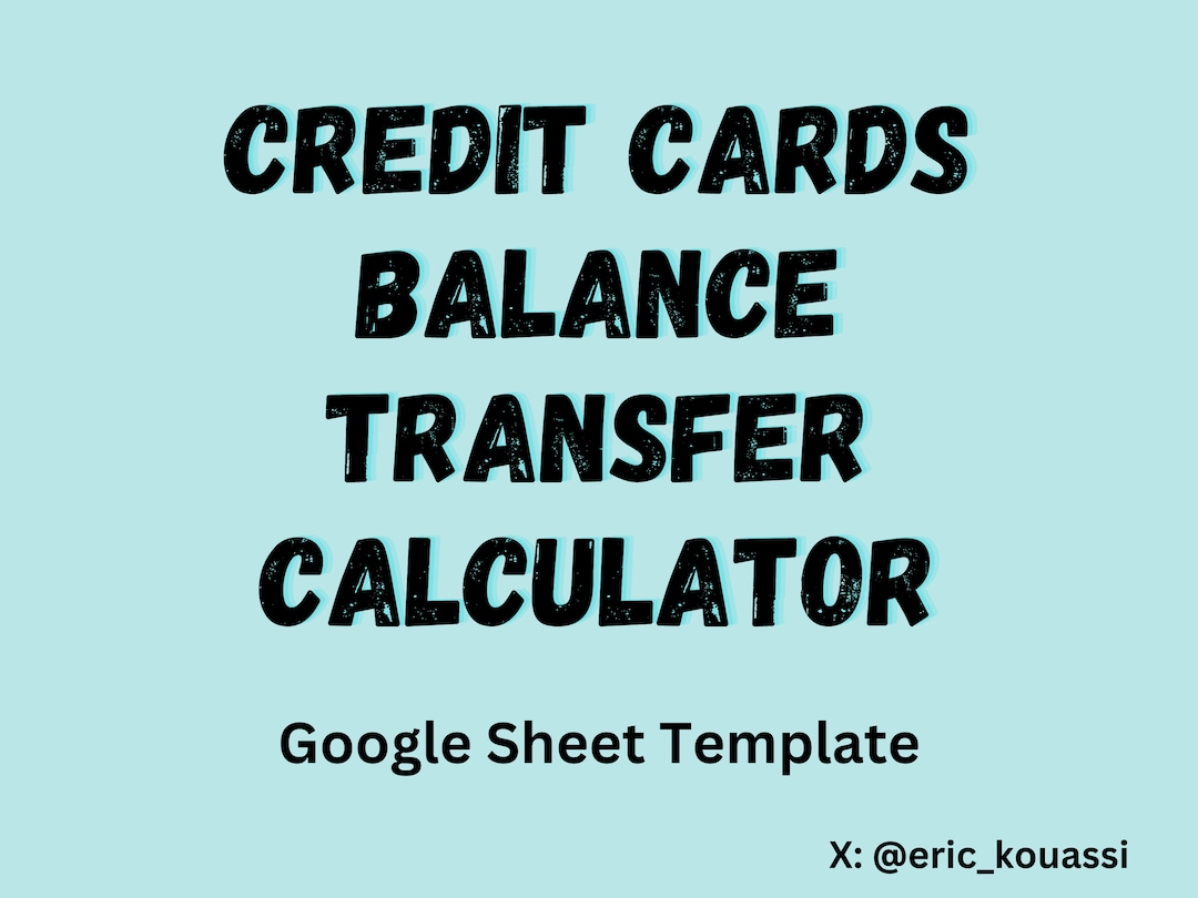 Balance Transfer Calculation Credit Cards Balance Transfer Calculator - Etsy