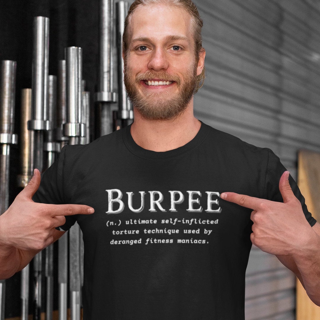 Funny burpee shirts sale