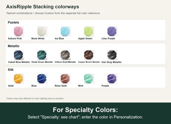 Named colorway swatch showing each option. For Specialty Colors: Select "Specialty: see chart"; enter the color in Personalization.