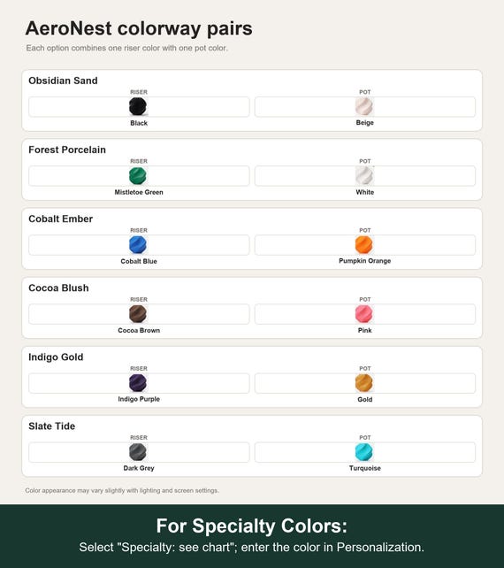 Named colorway swatch showing each option. For Specialty Colors: Select "Specialty: see chart"; enter the color in Personalization.
