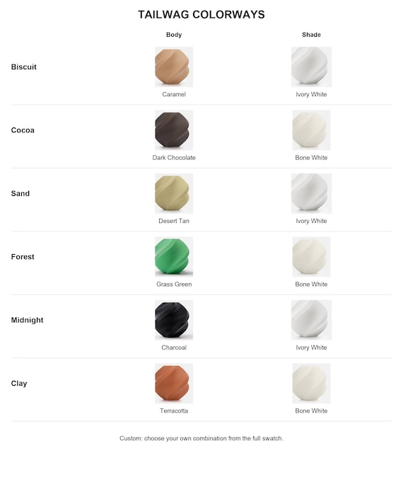 Tailwag named colorways with exact labeled supplier color samples for body and shade.
