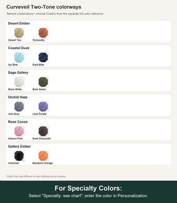 Named colorway swatch showing each option. For Specialty Colors: Select "Specialty: see chart"; enter the color in Personalization.