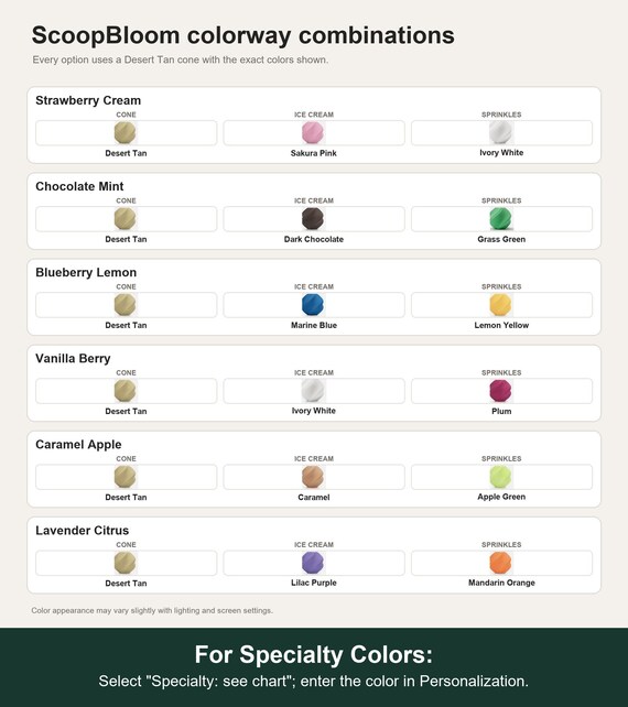 Named colorway swatch showing each option. For Specialty Colors: Select "Specialty: see chart"; enter the color in Personalization.