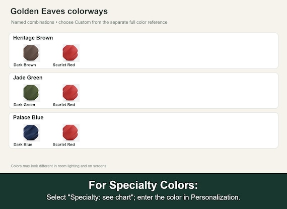 Named colorway swatch showing each option. For Specialty Colors: Select "Specialty: see chart"; enter the color in Personalization.