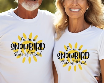 Camiseta Snowbird, camiseta Snowbird para personas mayores, regalo para personas mayores, camisetas Snowbird unisex, regalo para jubilados, camiseta para jubilados, regalo para jubilados