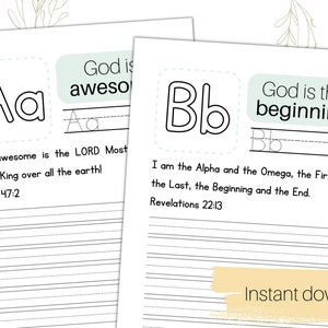 May include: A printable worksheet for children to practise writing the letters A and B. The worksheet includes a large letter A and B, a space to trace the letter, and a Bible verse about God. The text on the worksheet reads "God is awesome" and "God is the beginning".