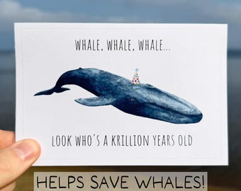 Funny whale birthday card, ocean animal pun card, marine life birthday card, eco watercolor recycled card, whale lover gift for him or her