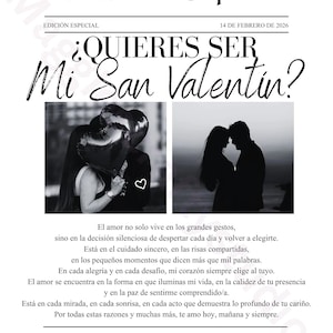 May include: A newspaper-style graphic titled "El Diario Cupido" with the text "&iquest;QUIERES SER Mi San Valentin?" and the date February 14, 2026. Includes two black and white photos of couples, and romantic text.