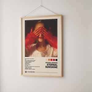 Ariana Grande - Eternal Sunshine Poster