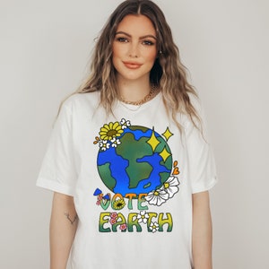 Vote Earth T-shirt, Love Earth Tee, Earth Awareness, Environmental Shirt, Gift for Environmentalist, Mother Earth Tee,Earth Day T-shirt gift