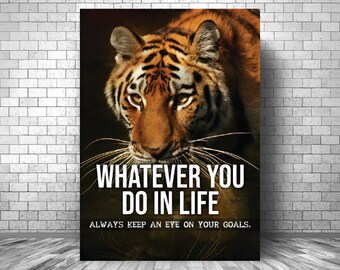 ALWAYS Keep An Eye On Your GOALS Motivation Canvas || Tiger Motivation Canvas || Inspirational Tiger Canvas Print