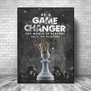 Seien Sie ein Game CHANGER Motivation Canvas || Wanddekoration Motivation Leinwand || Inspirierender Schach-Leinwanddruck