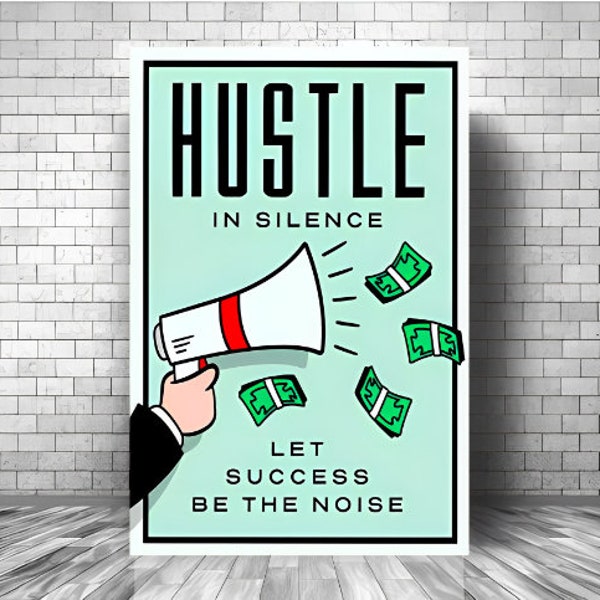 HUSTLE in Silence Let SUCCESS Be the Noise Motivation Canvas || Monopoly Motivation Canvas || Monopoly Inspirational Canvas Print