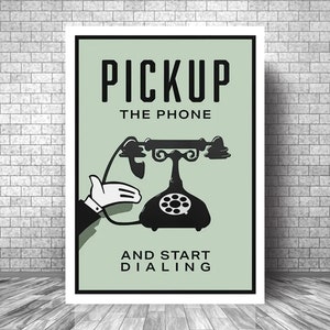 Pick Up The PHONE And Start DIALING Motivation Canvas|| Monopoly Motivation Canvas || Monopoly Inspirational Canvas Print