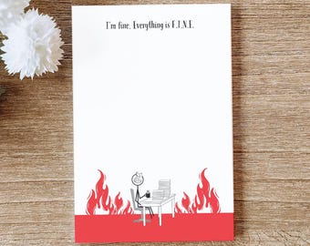 Funny "Everything is Fine" Sticky Notes: 4x6 Office Gift
