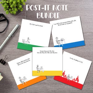 May include: A set of five colorful post-it notes with humorous office-themed illustrations and text. The notes are green, blue, yellow, orange, and red. The text on the notes includes: "My I don't want to de list", "I was told to start every presentation with a joke. The first slide was my paycheck", "Patience: What you have when there are too many witnesses", "Everyone brings joy to this office. Some when they enter, others when they leave", and "I'm fine. Everything is FIXE".