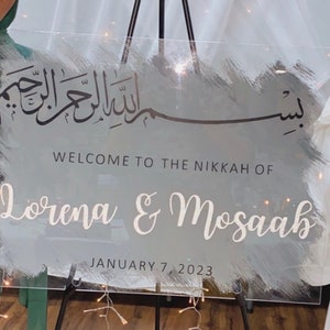 Custom Wedding/Nikkah/Walimah Event Welcome Sign - Clear, Brush-Painted, or Frosted Acrylic - Elegant Nikkah Sign, Wedding Sign/Katb Kitab