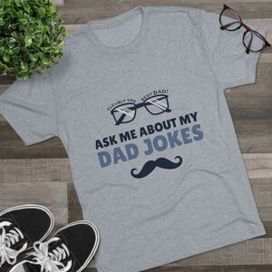 Father&#39;s day gift for Dad Jokes tshit Dad jokes gift for men funny dad t-shirt love my dad gift best dad ever t shirt summer dad humor