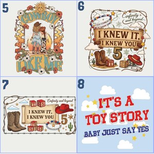 May include: A collection of four graphic designs featuring western and toy-themed illustrations. Designs include two people in cowboy hats, text reading COWBOY LIKE ME, I KNEW IT, I KNEW YOU, IT'S A TOY STORY, BABY JUST SAY YES, and Cinfinity and beyond.