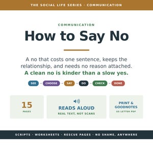 Könnte beinhalten: Ein digitales Dokument mit dem Titel The Social Life Series: Communication, How to Say No. Es enthält Text zur Ablehnung von Anfragen, einen Prozess in sechs Schritten See, Choose, Say, Do, Check, Done sowie Hinweise auf 15 Seiten, Vorlesefunktion und US-Letter-PDF.