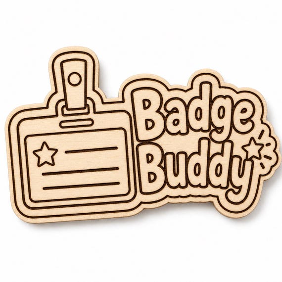 Convention Badge Buddy engraved birch reward badge with Badge Buddy artwork shown close up on white.