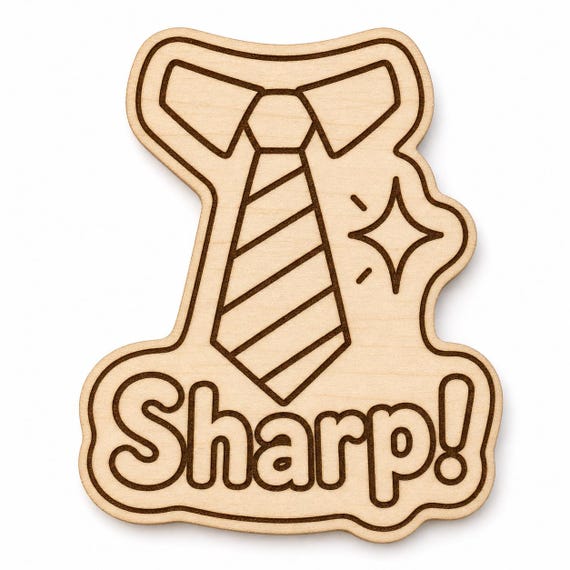 Dapper Day Sharp engraved birch reward badge with Sharp! artwork shown close up on white.