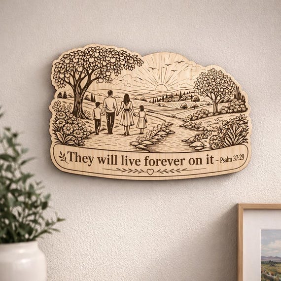 Psalm 37:29 Wood Scripture Plaque, Live Forever Bible Verse Sign, Birch Paradise Wall Decor