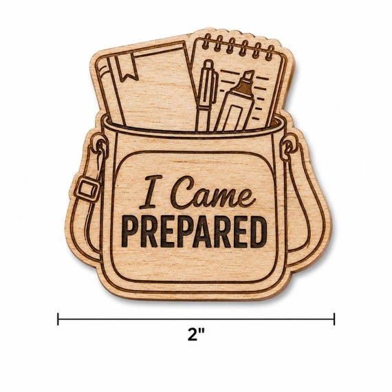 Engraved Birch Meeting Bag Pin, "I Came Prepared" JW Convention Accessory, Ministry Supplies, shown in an additional close-up listing view with visible shape and details.