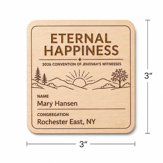 Engraved Birch Convention Name Badge, 2026 Eternal Happiness, Personalized JW Lanyard tag or pin, shown in an additional close-up listing view with visible shape and details.
