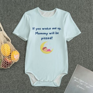 Mommy will be Pissed Adult Onesie