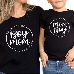 From Son up Till Son Down Shirt, Funny Mother and Son Shirt, New Mom ...