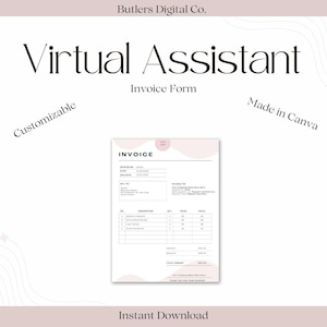 Könnte beinhalten: Ein anpassbares Rechnungsformular für virtuelle Assistenten mit dem Text "Virtual Assistant" und "Invoice Form". Das Design hat ein rosa-weißes Farbschema mit den Wörtern "Customizable" und "Made in Canva". Die Worte "Instant Download" sind ebenfalls vorhanden.
