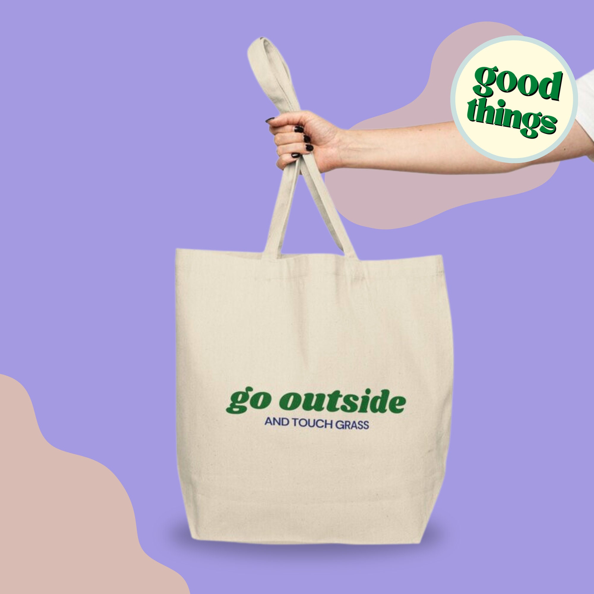 Go Outside Tote Bag