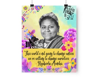 Rigoberta Menchu Premium Posters verticaux mats 9x11